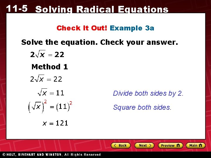 11 -5 Solving Radical Equations Check It Out! Example 3 a Solve the equation.