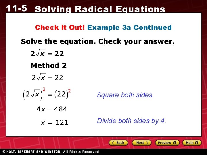 11 -5 Solving Radical Equations Check It Out! Example 3 a Continued Solve the