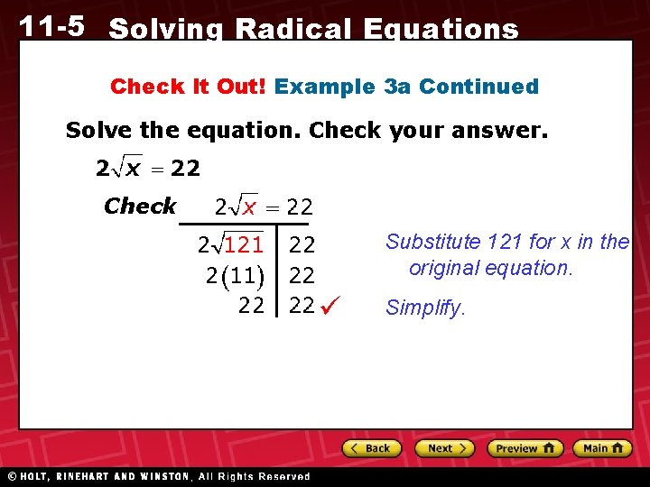 11 -5 Solving Radical Equations Check It Out! Example 3 a Continued Solve the