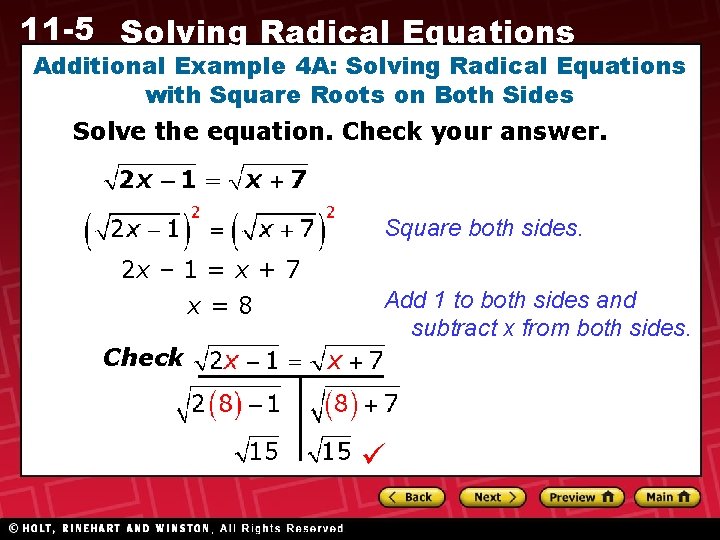 11 -5 Solving Radical Equations Additional Example 4 A: Solving Radical Equations with Square