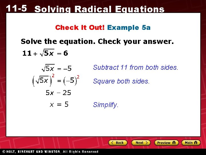 11 -5 Solving Radical Equations Check It Out! Example 5 a Solve the equation.