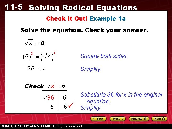 11 -5 Solving Radical Equations Check It Out! Example 1 a Solve the equation.