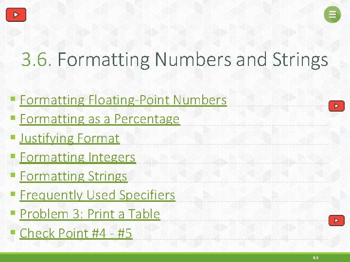 3. 6. Formatting Numbers and Strings § Formatting Floating-Point Numbers § Formatting as a