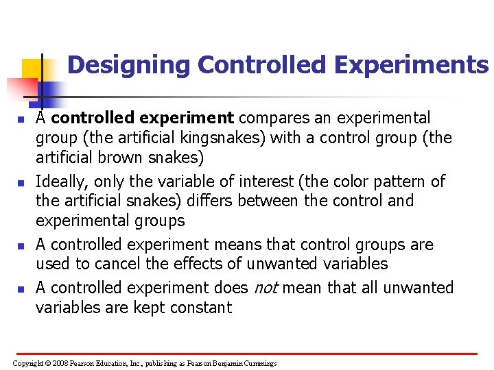 Designing Controlled Experiments n n A controlled experiment compares an experimental group (the artificial