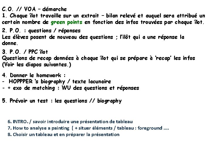 C. O. // VOA – démarche 1. Chaque îlot travaille sur un extrait –