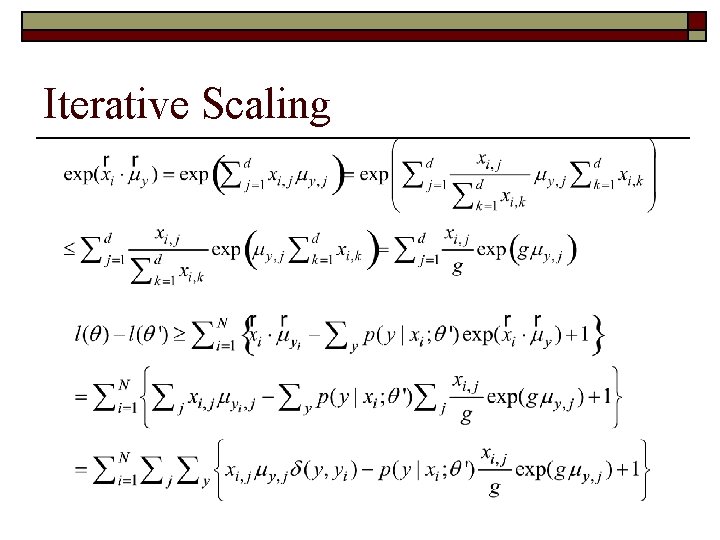 Iterative Scaling 