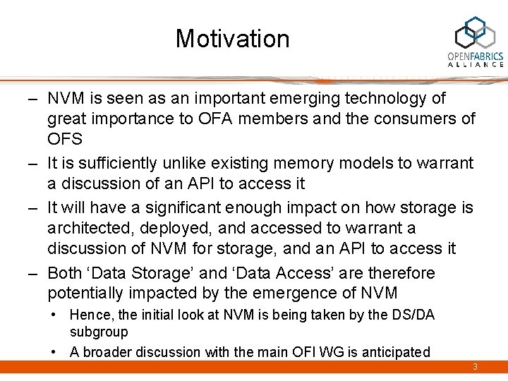 Motivation – NVM is seen as an important emerging technology of great importance to