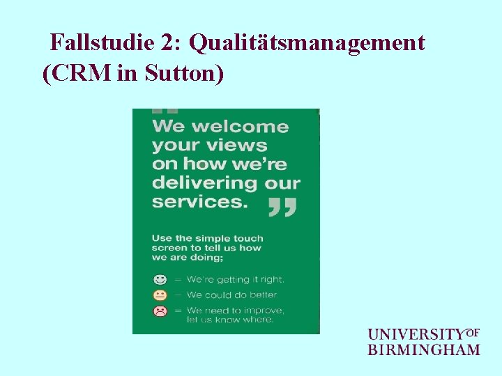 Fallstudie 2: Qualitätsmanagement (CRM in Sutton) 