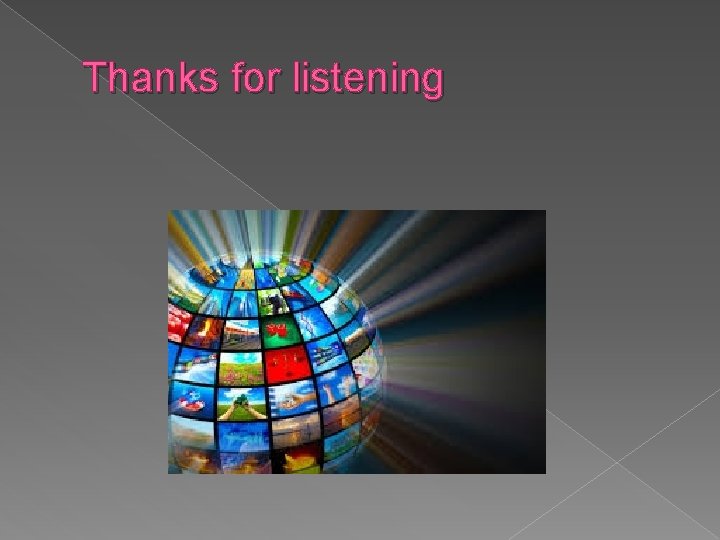 Thanks for listening 