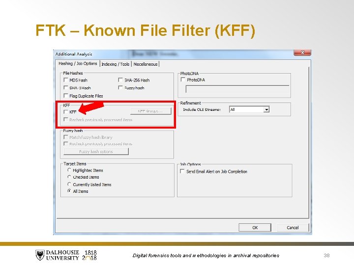 FTK – Known File Filter (KFF) Digital forensics tools and methodologies in archival repositories