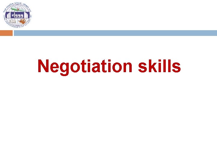 Negotiation skills 