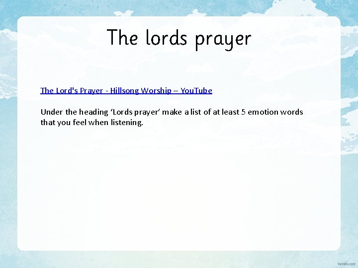 The lords prayer The Lord's Prayer - Hillsong Worship – You. Tube Under the