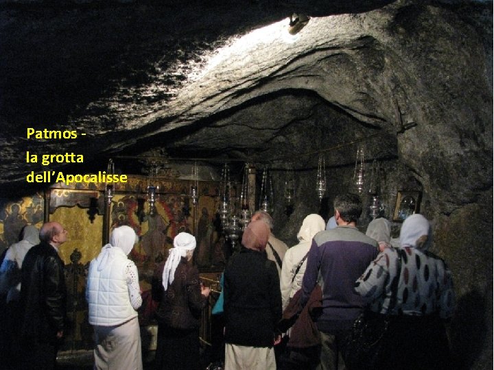 Patmos la grotta dell’Apocalisse 