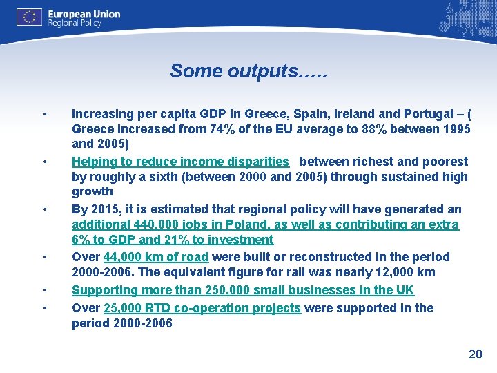 Some outputs…. . • • • Increasing per capita GDP in Greece, Spain, Ireland