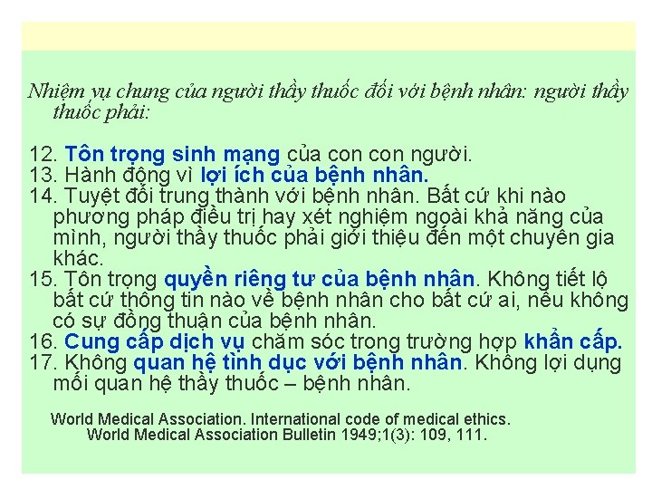 Nhiệm vụ chung của người thầy thuốc đối với bệnh nhân: người thầy thuốc