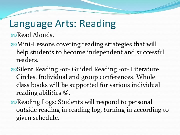Language Arts: Reading Read Alouds. Mini-Lessons covering reading strategies that will help students to