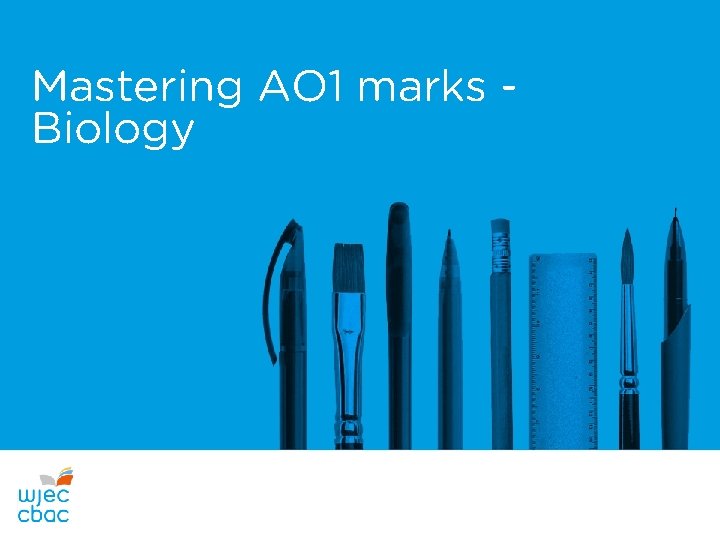 Mastering AO 1 marks Biology 