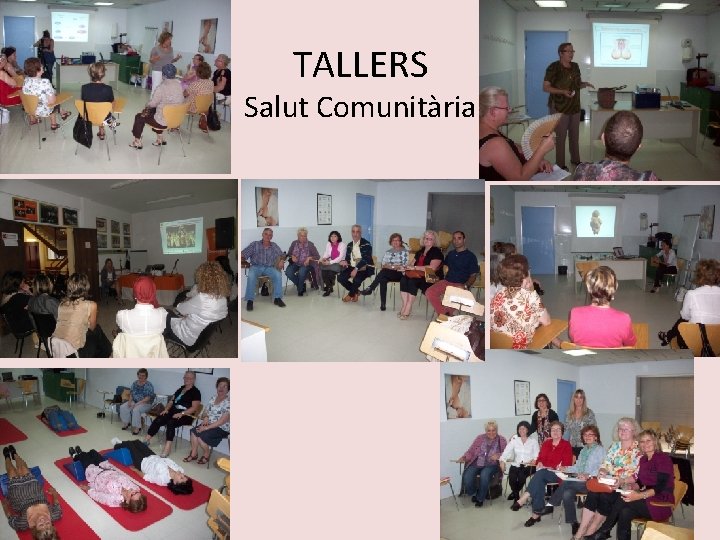 TALLERS Salut Comunitària 