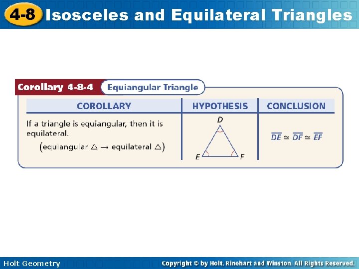4 -8 Isosceles and Equilateral Triangles Holt Geometry 