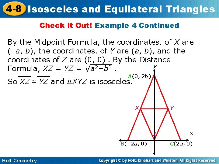 4 -8 Isosceles and Equilateral Triangles Check It Out! Example 4 Continued By the