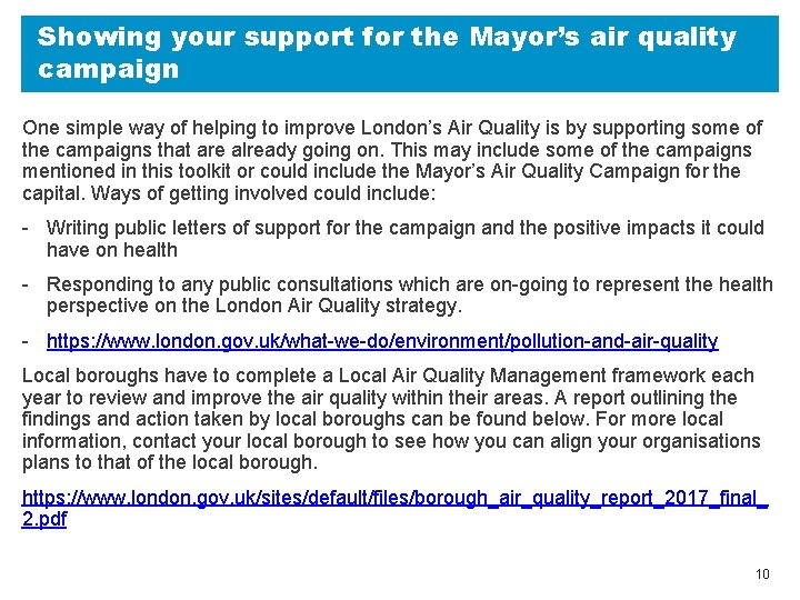 Showing your support for the Mayor’s air quality campaign One simple way of helping