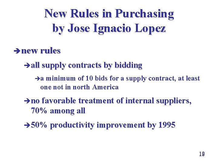 New Rules in Purchasing by Jose Ignacio Lopez è new rules èall supply contracts