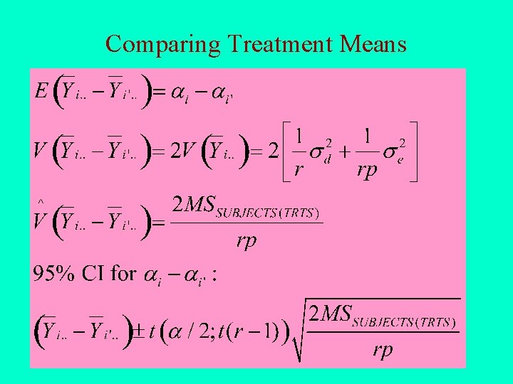Comparing Treatment Means 