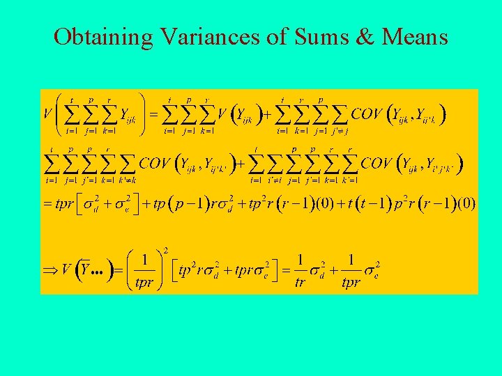 Obtaining Variances of Sums & Means 