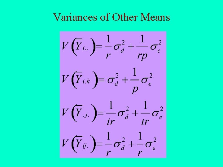 Variances of Other Means 