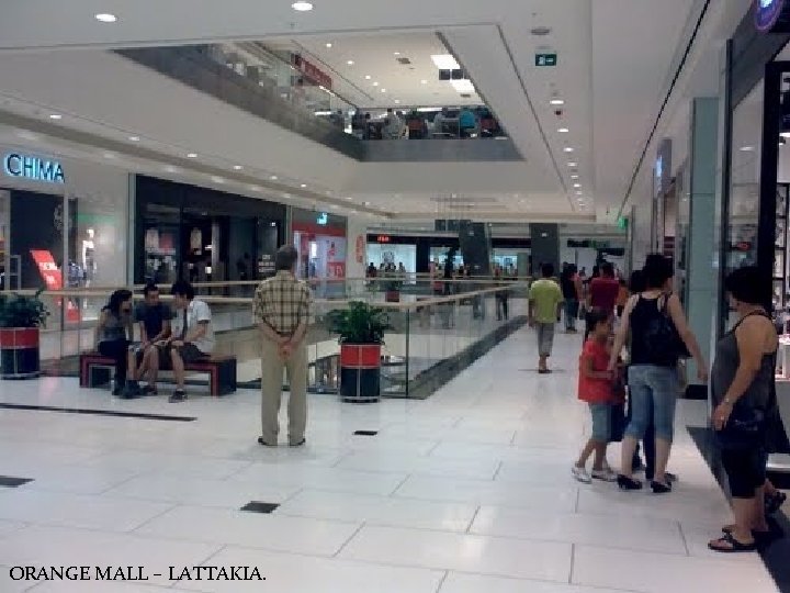 ORANGE MALL – LATTAKIA. 