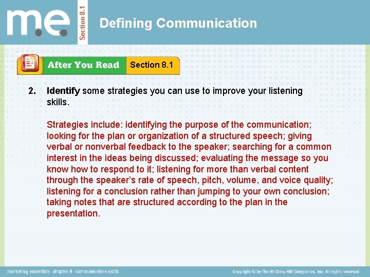 Section 8. 1 Defining Communication Section 8. 1 2. Identify some strategies you can