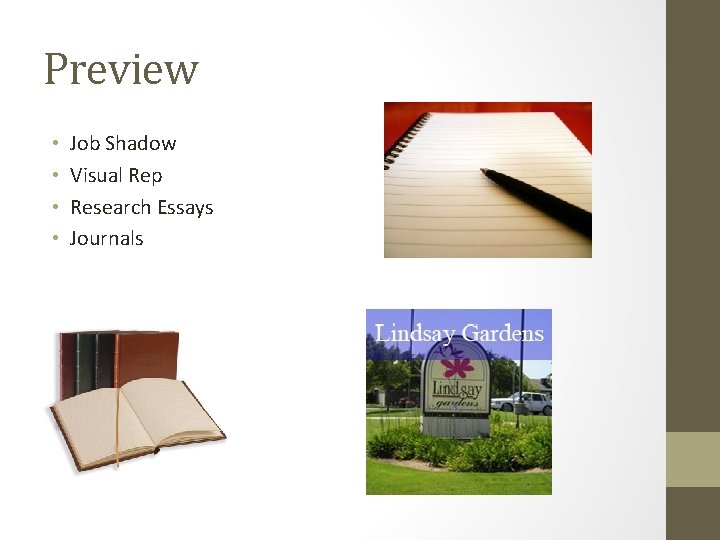 Preview • • Job Shadow Visual Rep Research Essays Journals 