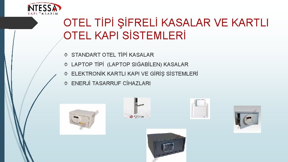 OTEL TİPİ ŞİFRELİ KASALAR VE KARTLI OTEL KAPI SİSTEMLERİ STANDART OTEL TİPİ KASALAR LAPTOP