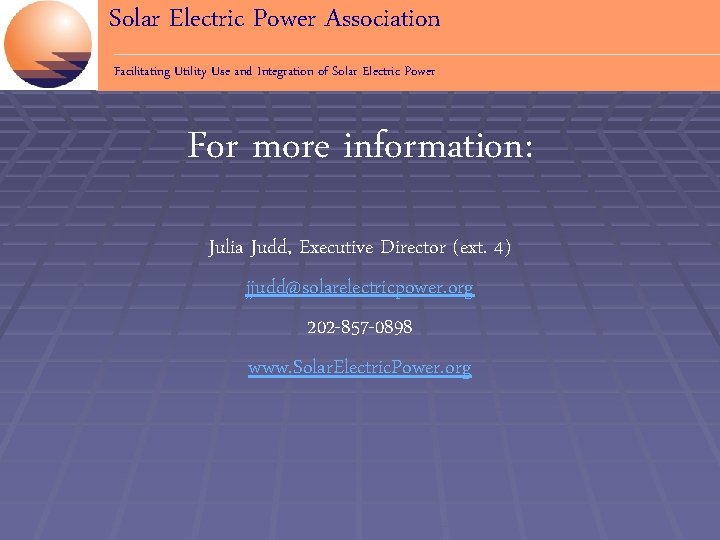 Solar Electric Power Association Facilitating Utility Use and Integration of Solar Electric Power For