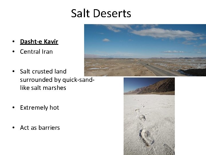 Salt Deserts • Dasht-e Kavir • Central Iran • Salt crusted land surrounded by