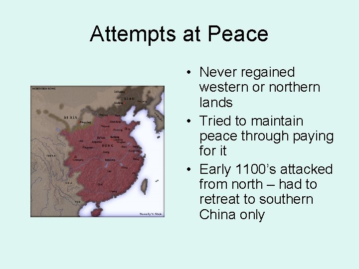 Attempts at Peace • Never regained western or northern lands • Tried to maintain