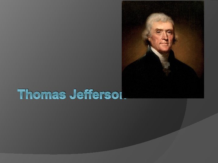 Thomas Jefferson 