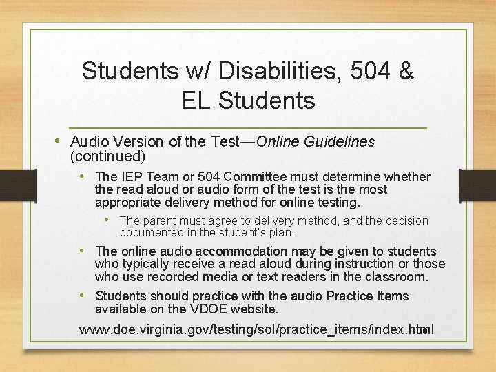 Students w/ Disabilities, 504 & EL Students • Audio Version of the Test—Online Guidelines