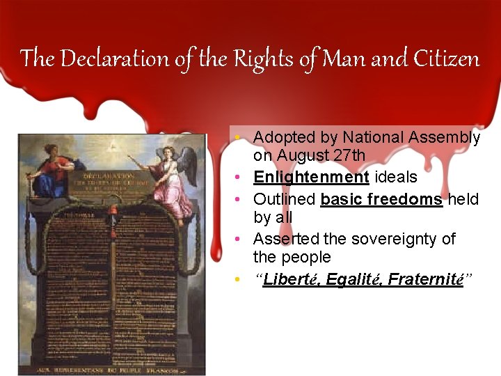 The Declaration of the Rights of Man and Citizen • Adopted by National Assembly