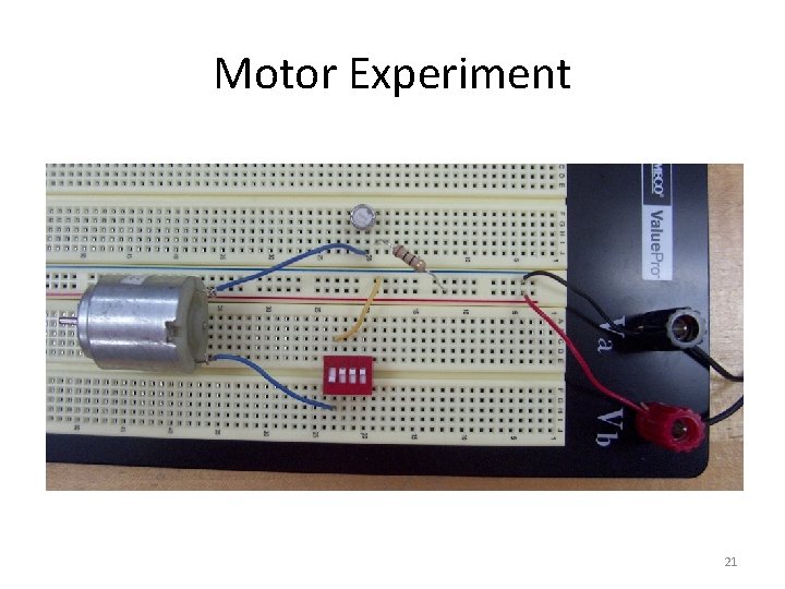 Motor Experiment 21 