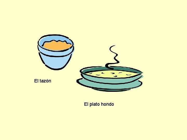 El tazón El plato hondo 