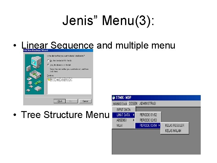 Human Computer Interaction 3 Pemilihan Menu dan Pengisian