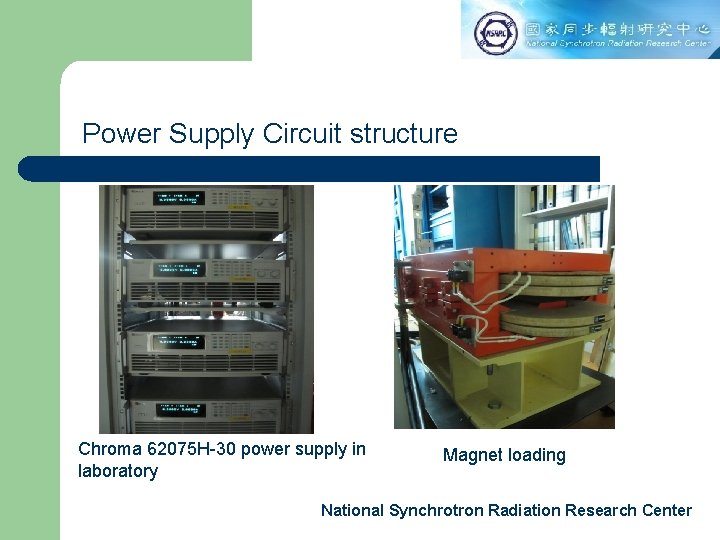 Power Supply Circuit structure Chroma 62075 H-30 power supply in laboratory Magnet loading National