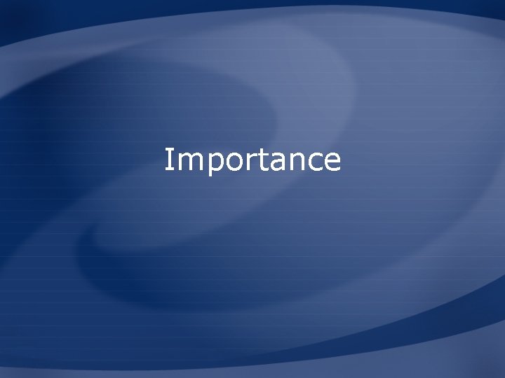 Importance 