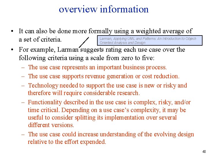 overview information • It can also be done more formally using a weighted average