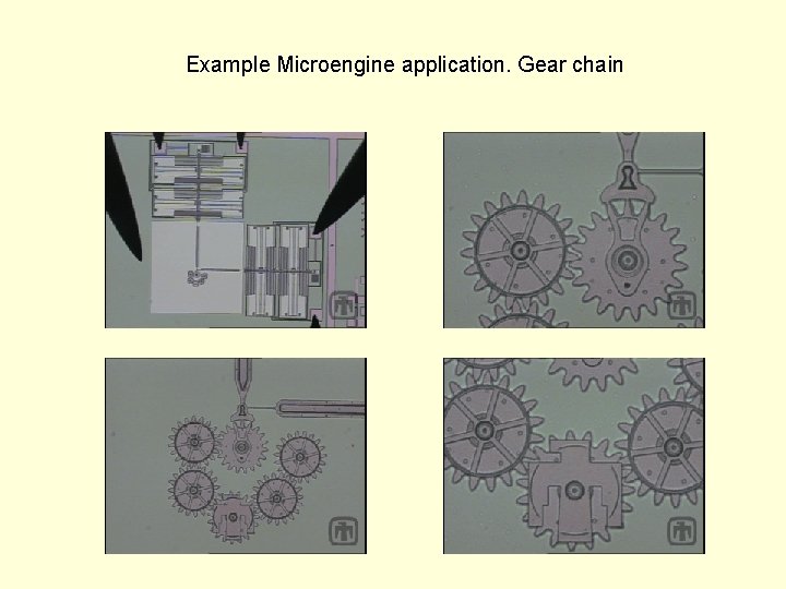 Example Microengine application. Gear chain 