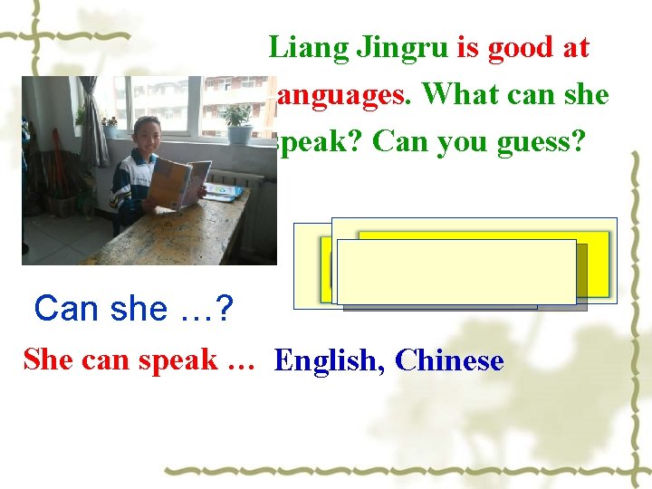 Liang Jingru is good at languages. What can she speak? Can you guess? Can