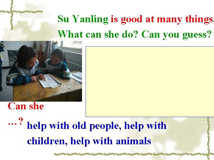 Su Yanling is good at many things. What can she do? Can you guess?