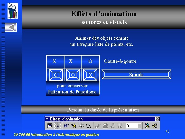 Effets d'animation sonores et visuels Animer des objets comme un titre, une liste de