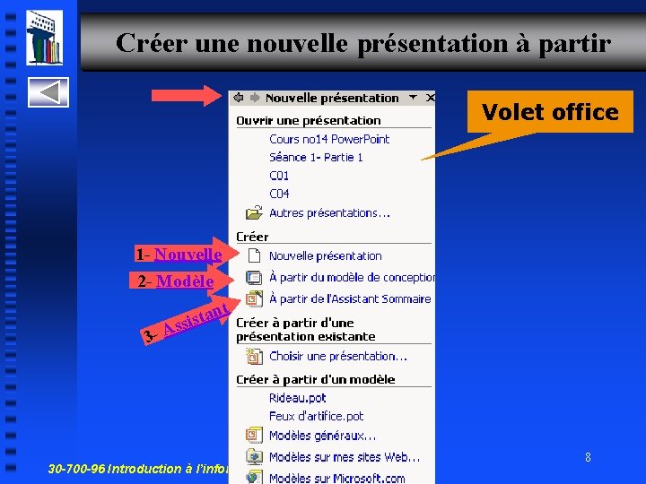 Créer une nouvelle présentation à partir Volet office 1 - Nouvelle 2 - Modèle